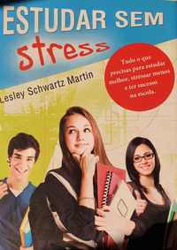 Estudar sem Stress - Leslie Schwartz Martin