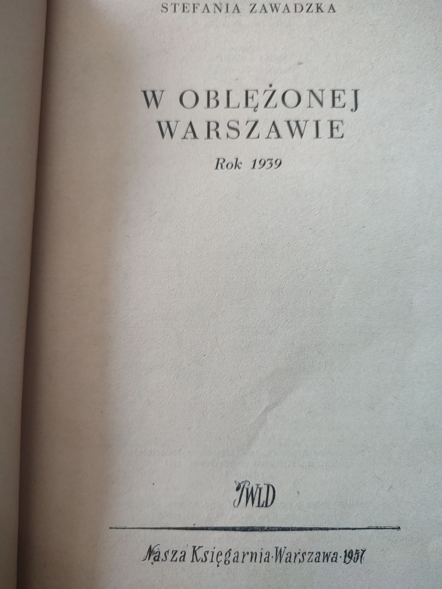 W oblężonej Warszawie. Rok 1939, Stefania Zawadzka