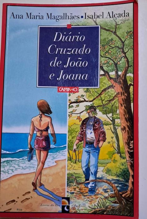 Diário Cruzado de João e Joana - Ana Maria Magalhães/ Isabel Alçada