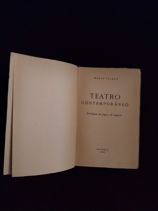 Teatro Contemporâneo  problemas do jogo e do espirito - Mário Vilaça