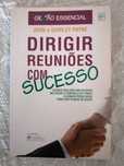 Dirigir Reuniões com Sucesso (Editorial Presença)