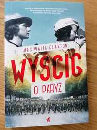 Wyścig o Paryż - Meg Waite Clayton