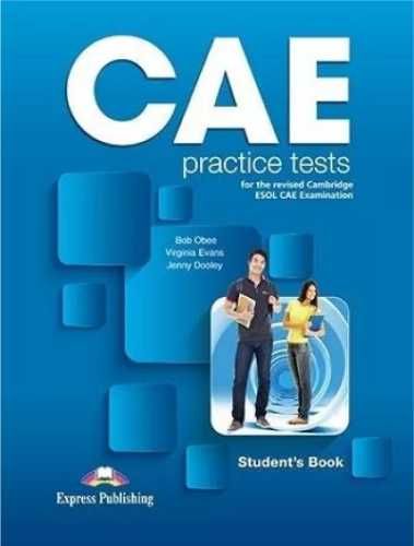 CAE Practice Tests SB + DigiBook EXPRESS PUBL. - Bob Obee, Virginia E