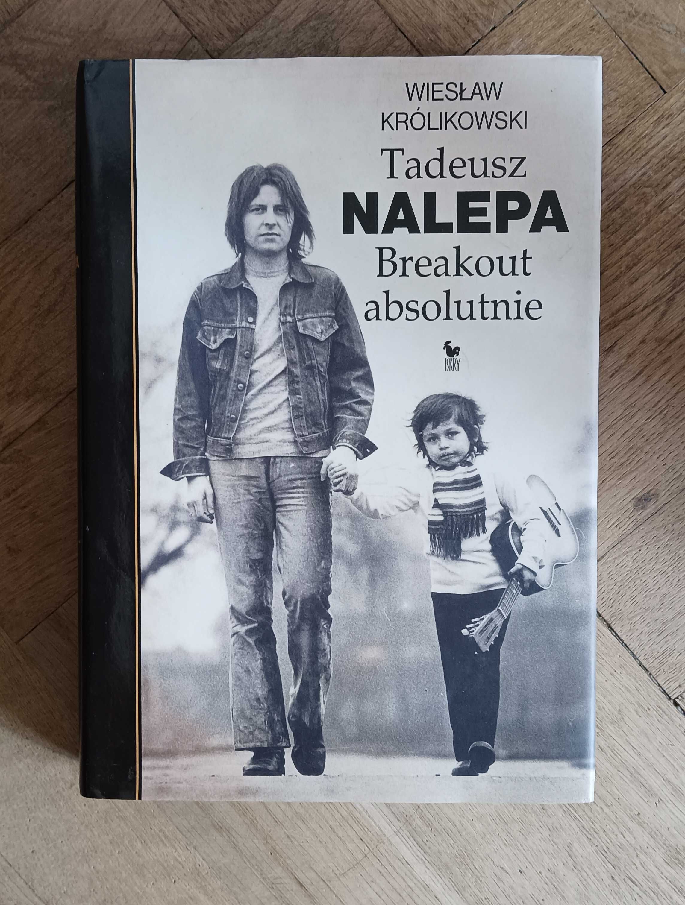 Tadeusz Nalepa. Breakout Absolutnie - Wiesław Królikowski