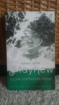 Książka "Sucha sierpniowa trawa" Anna Jean Mayhew