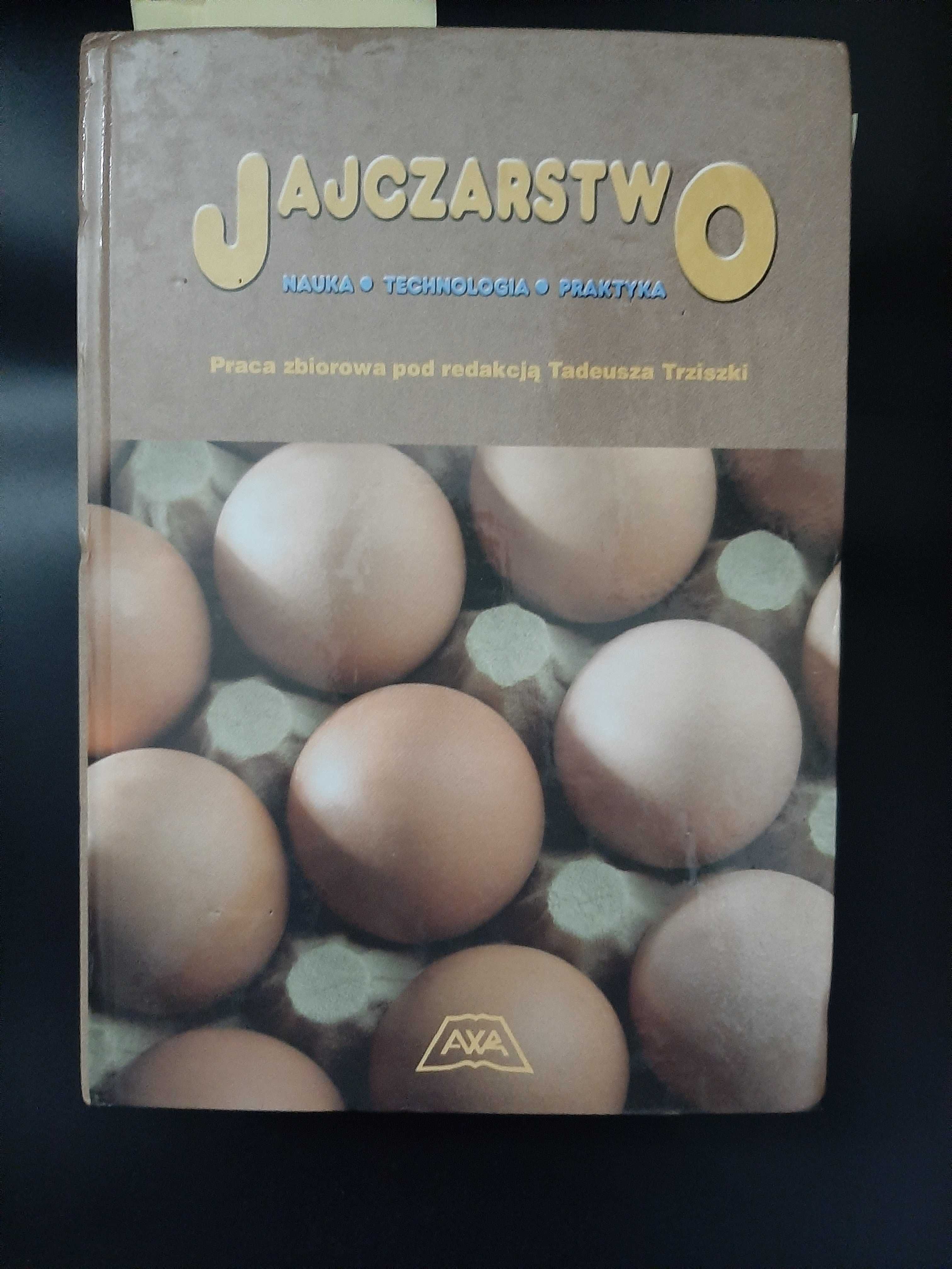 Jajczarstwo Tadeusz Trziszka