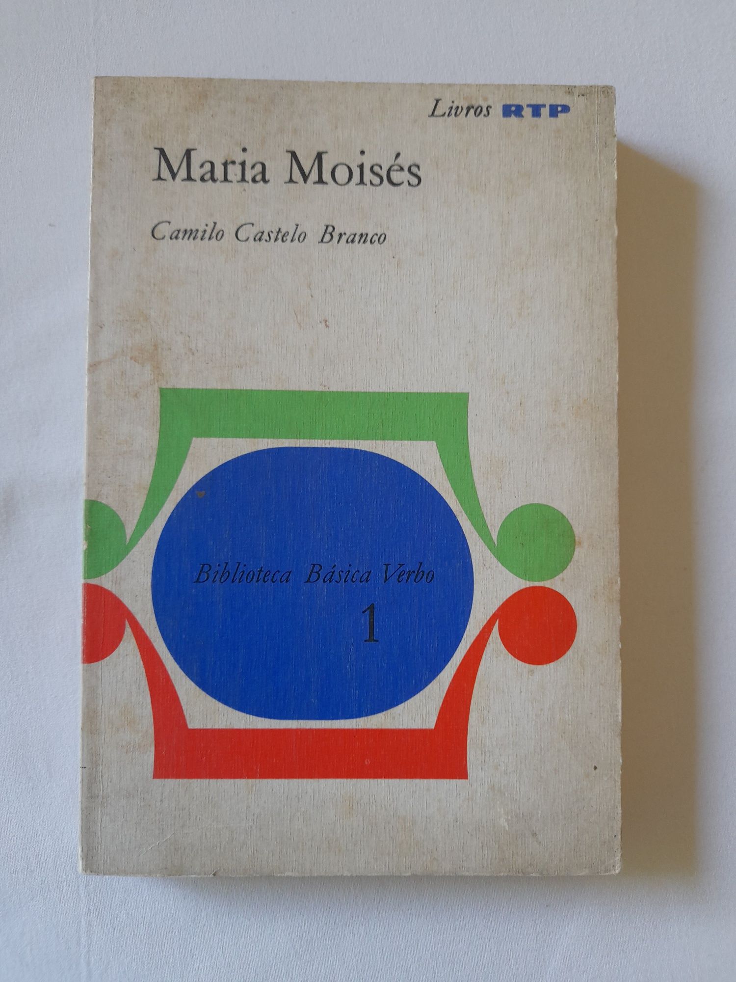 Livro Maria Moisés - Camilo Castelo Branco