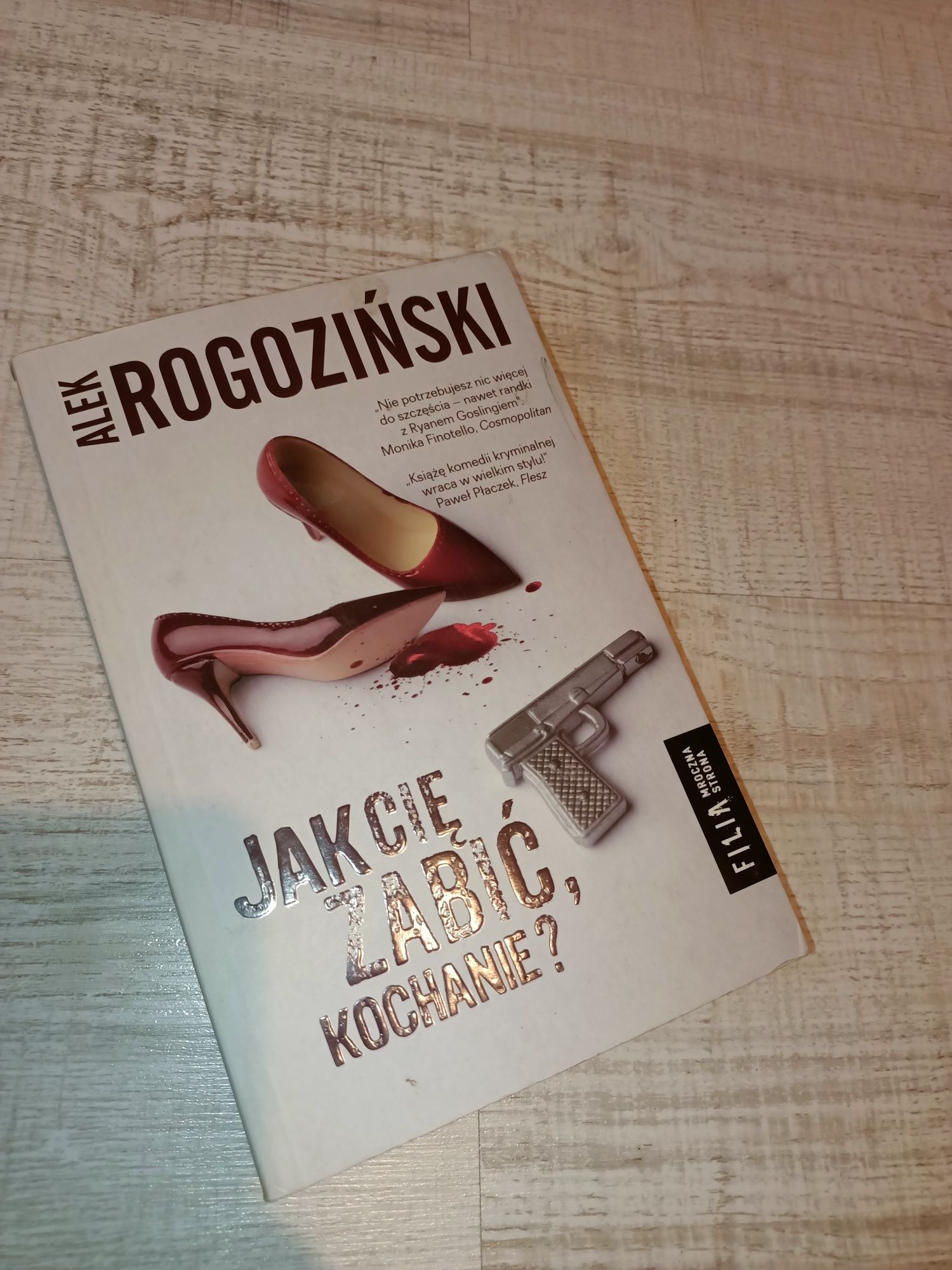 Książka. Jak cie zabić kochanie? Alek Rogoziński