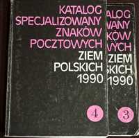 Katalog specjalizowany znaków pocztowych ziem polskich cz.3 i 4.