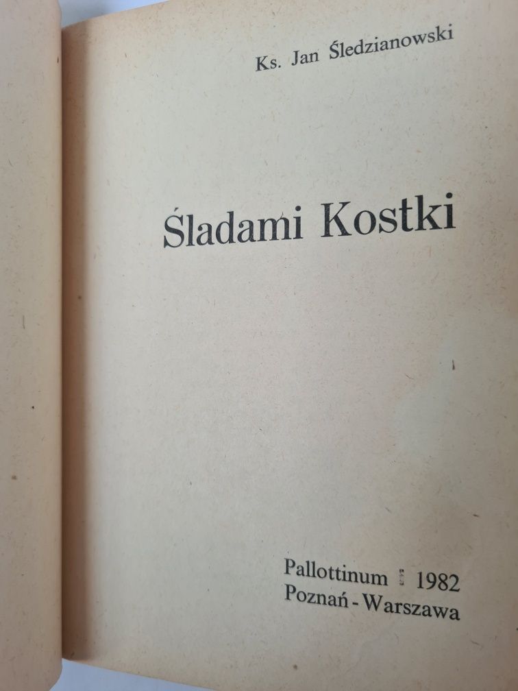 Śladami Kostki - Ks. Jan Śledzianowski