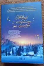 Miłość z widokiem na Śnieżkę Witkiewicz Majcher Wilczyńska