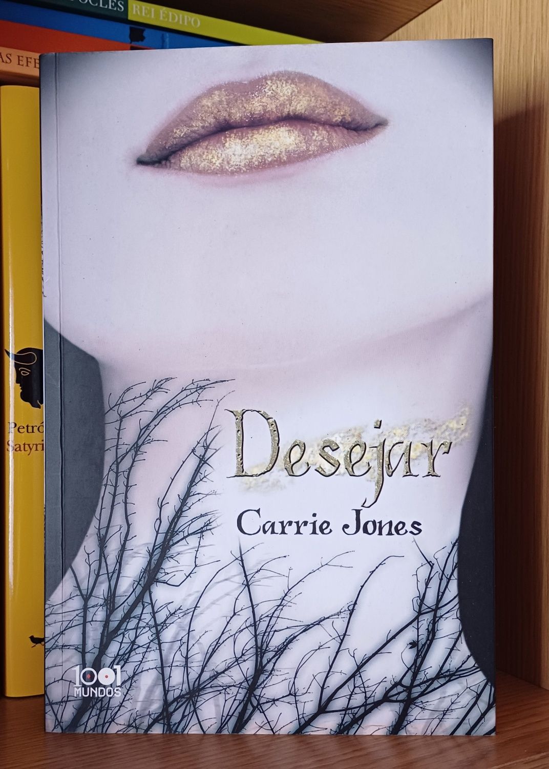 Livro "Desejar", de Carrie Jones