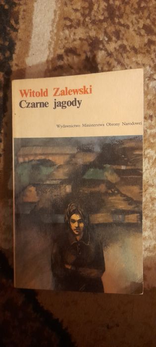Czarne jagody - Witold Zalewski Wyd III 1978