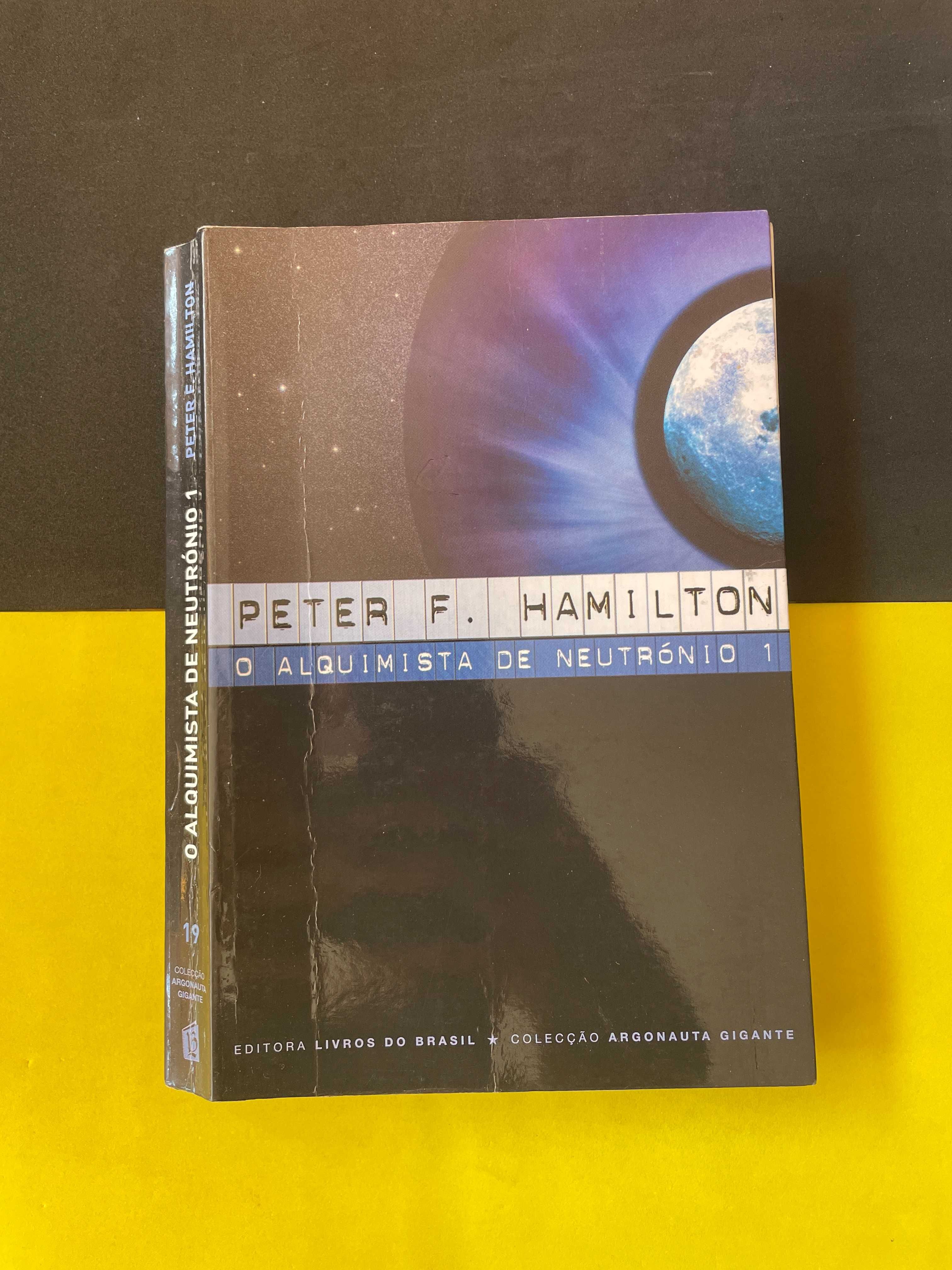 Peter F. Hamilton - O Alquimista de Neutrónio, 3 Vol.