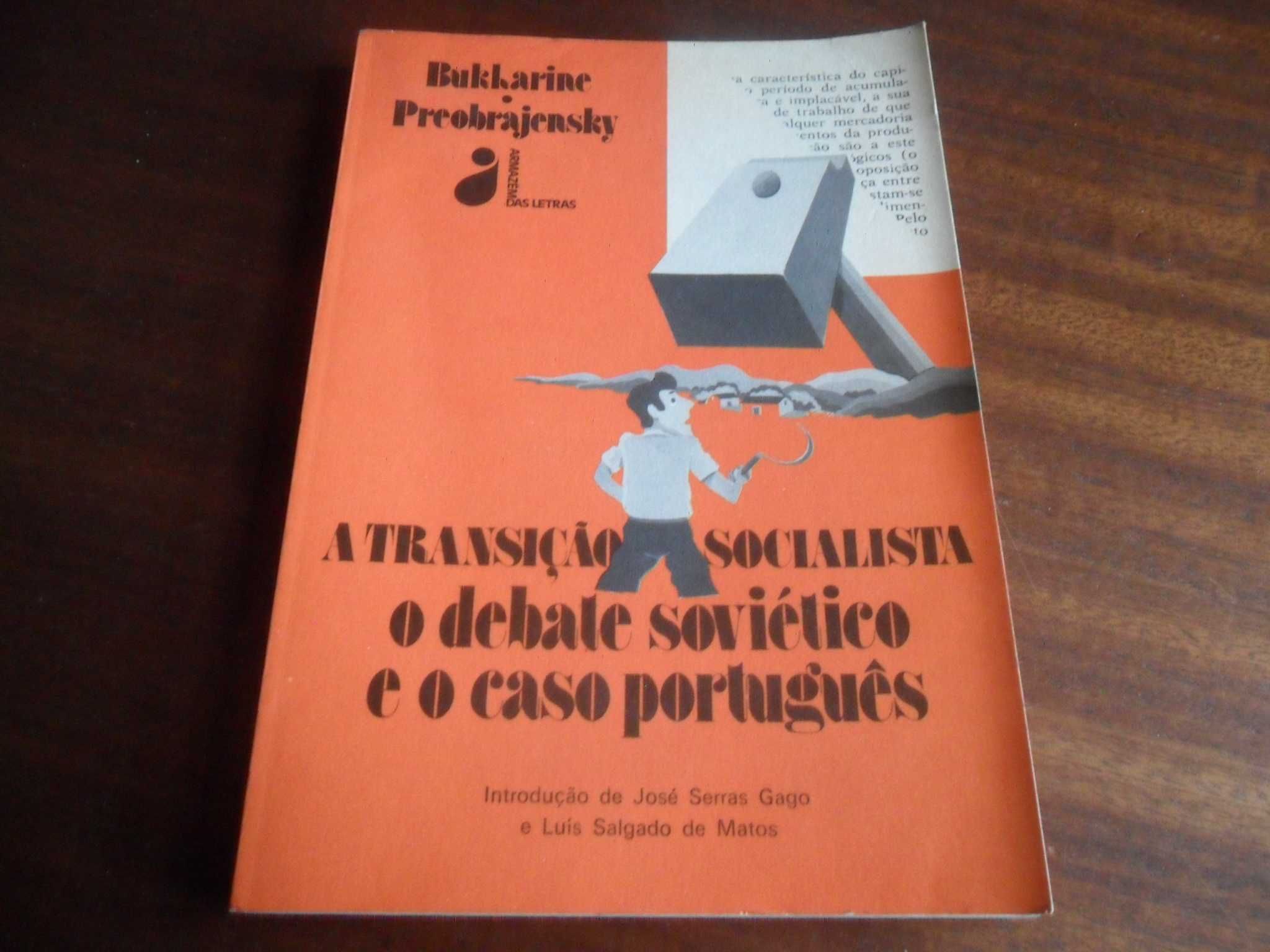 "A Transição Socialista, o Debate Soviético e o Caso Português"
