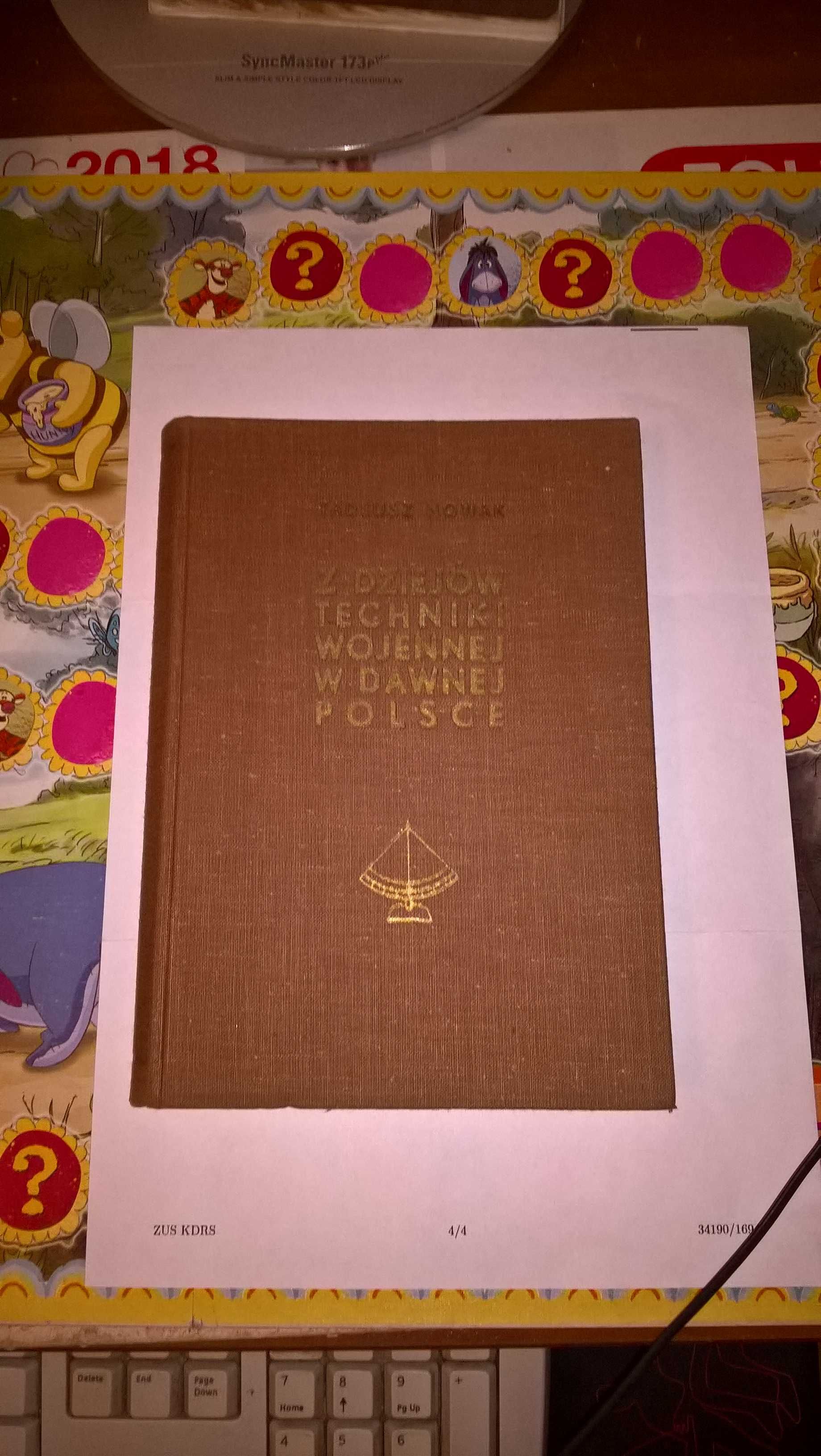 Z dziejów techniki wojennej w dawnej Polsce
Tadeusz Nowak