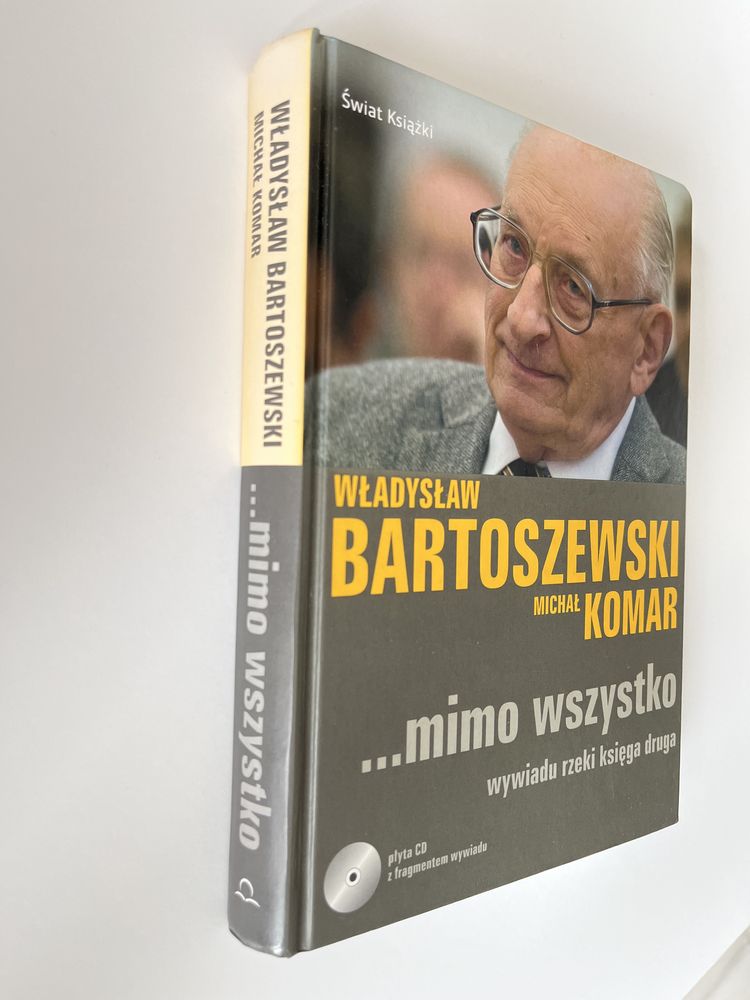 Michał Komar „Władysław Bartoszewski …mimo wszystko”