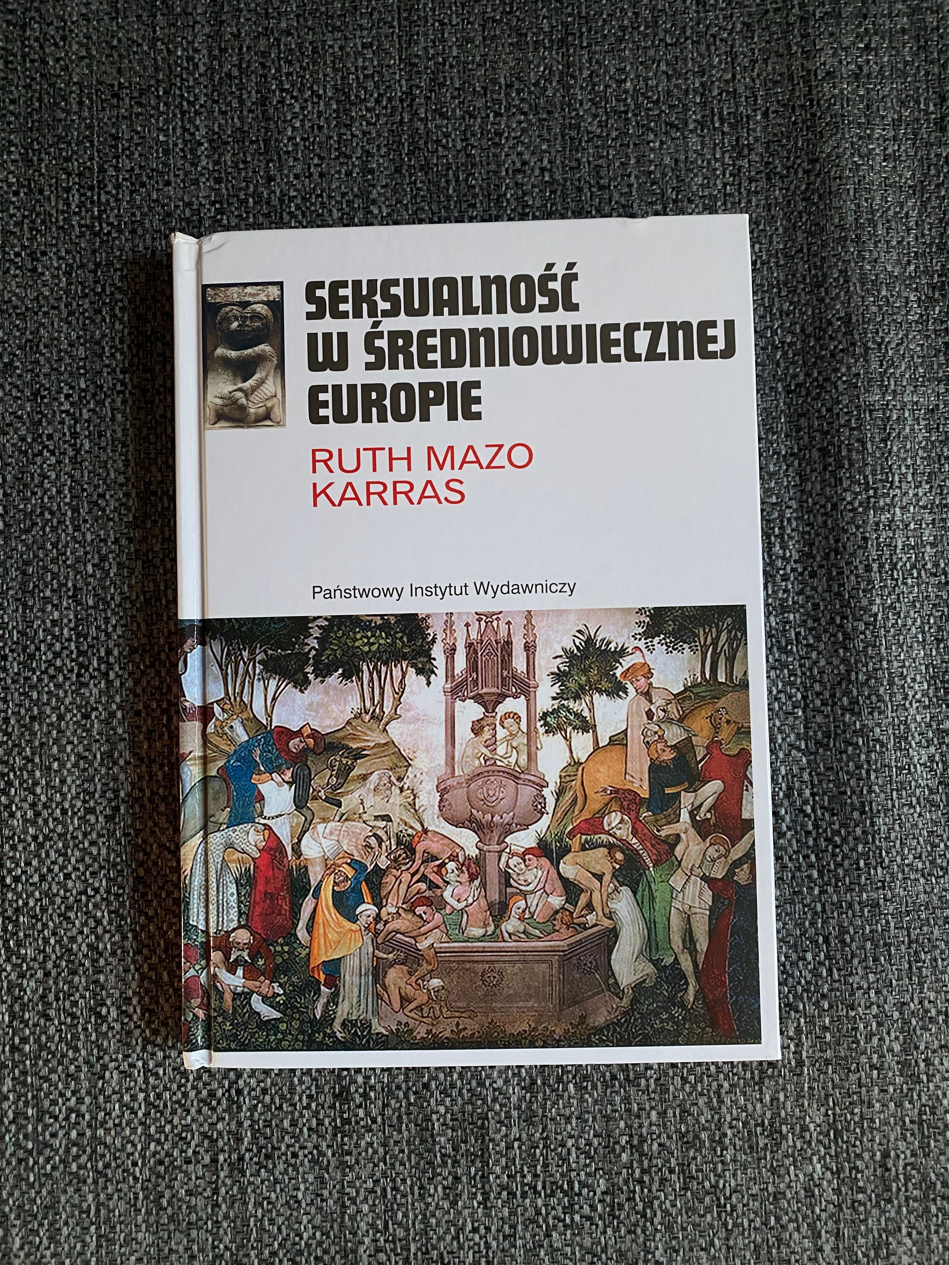 Seksualność w średniowiecznej europie - Ruth Mazo Karras