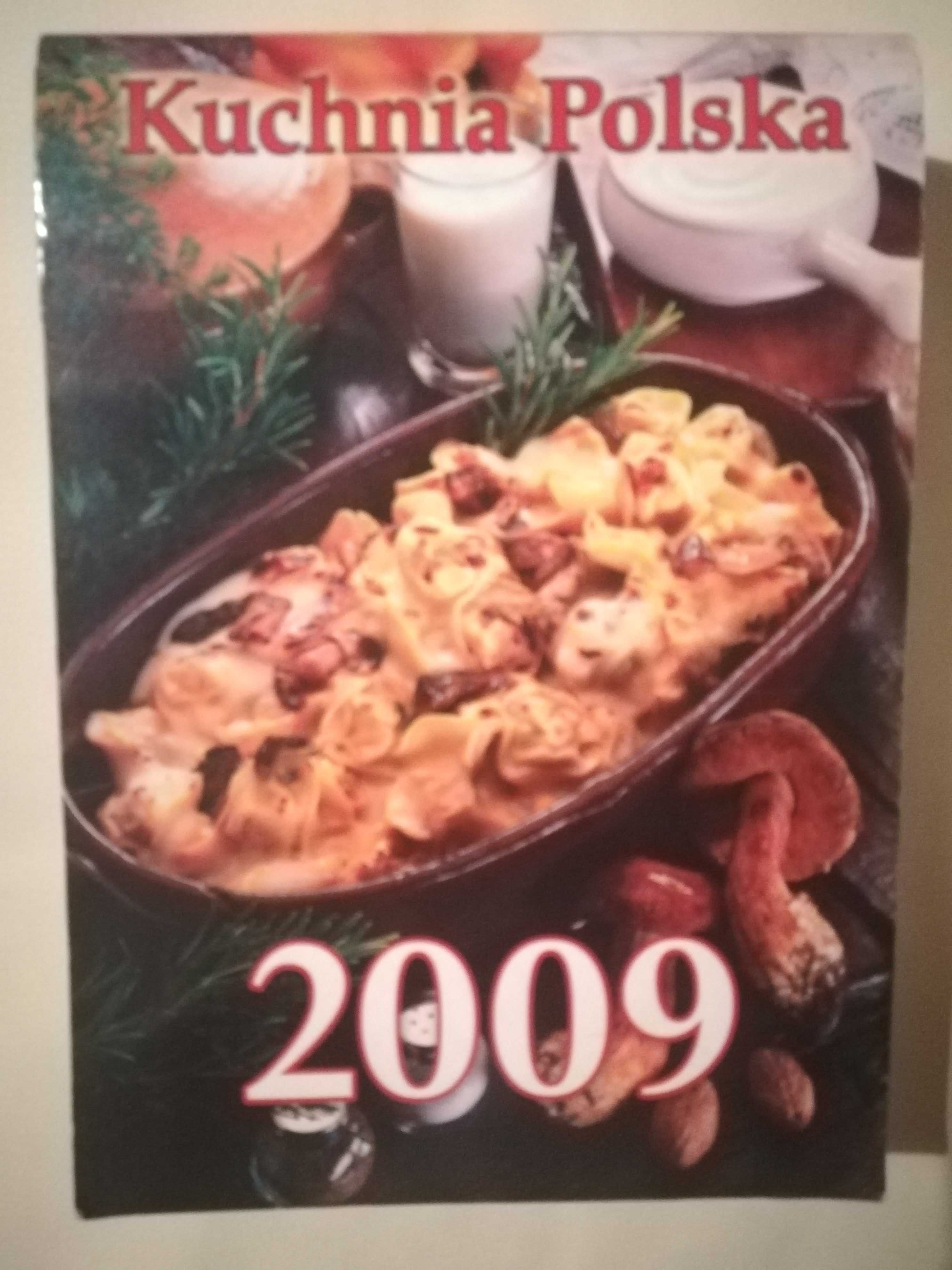Kalendarz Kuchnia Polska 2009r. zdzierak, zrywak