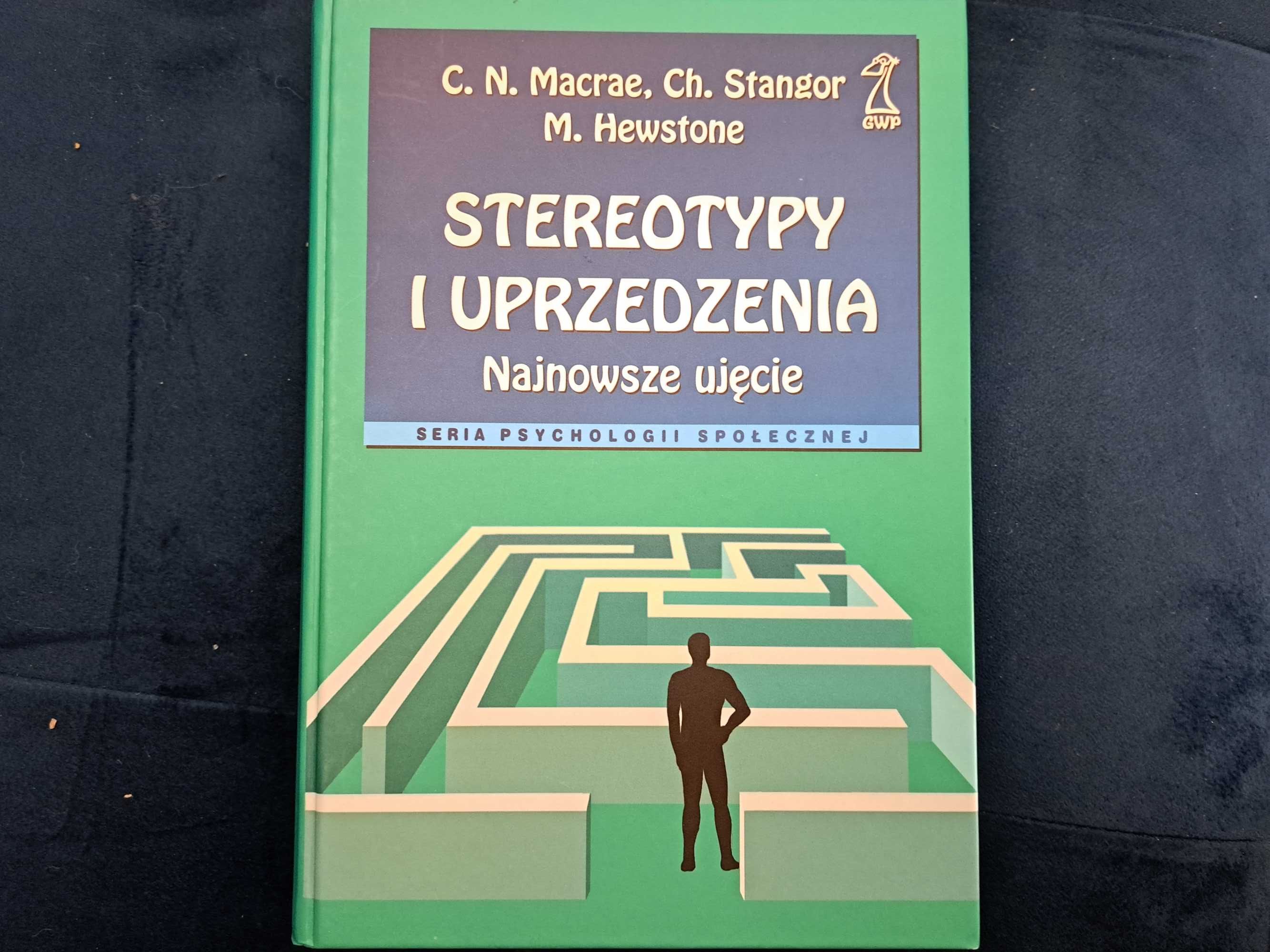 Psychologia społeczna Stereotypy i uprzedzenia, MACRAE, STANGOR