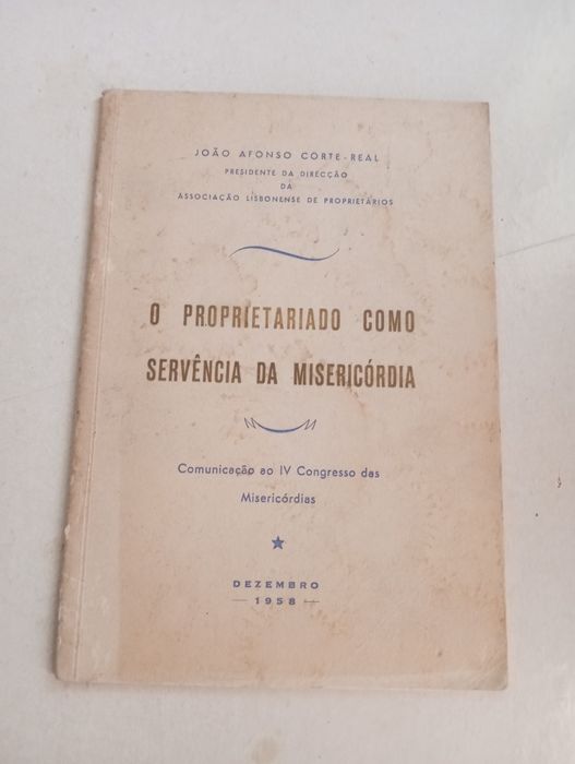 João Afonso Corte-Real - O proprietariado como servência da misericórd