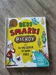 Beki , smarki , pierdy