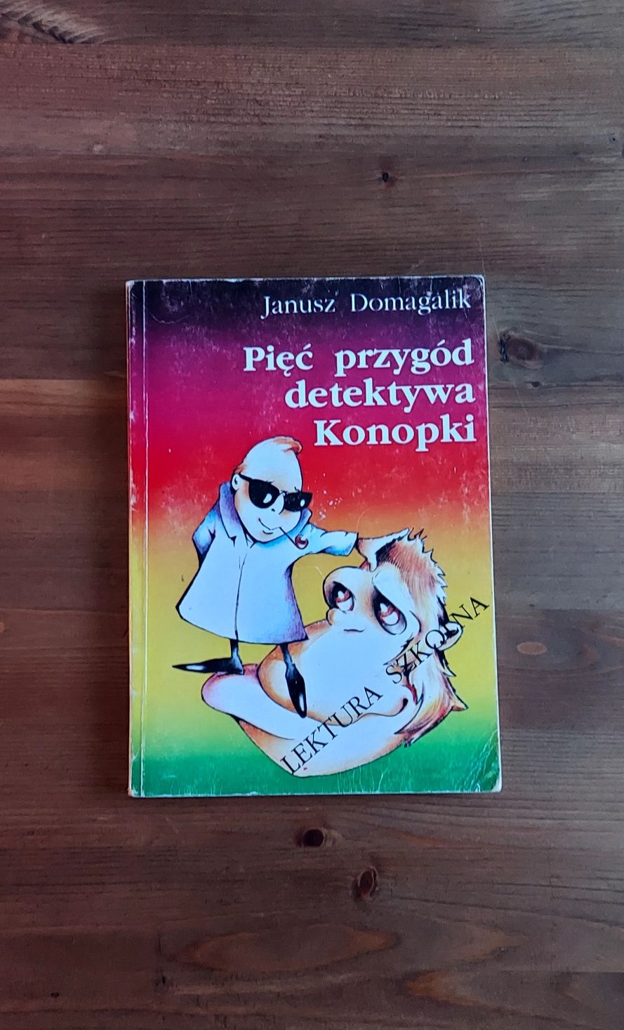 Książka pt. Pięć Przygód Detektywa Konopki.