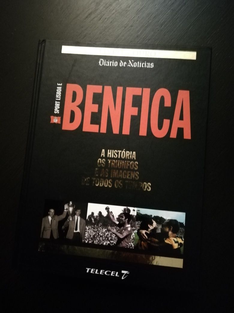 Benfica - A história, os triunfos e as imagens de todos os tempos*