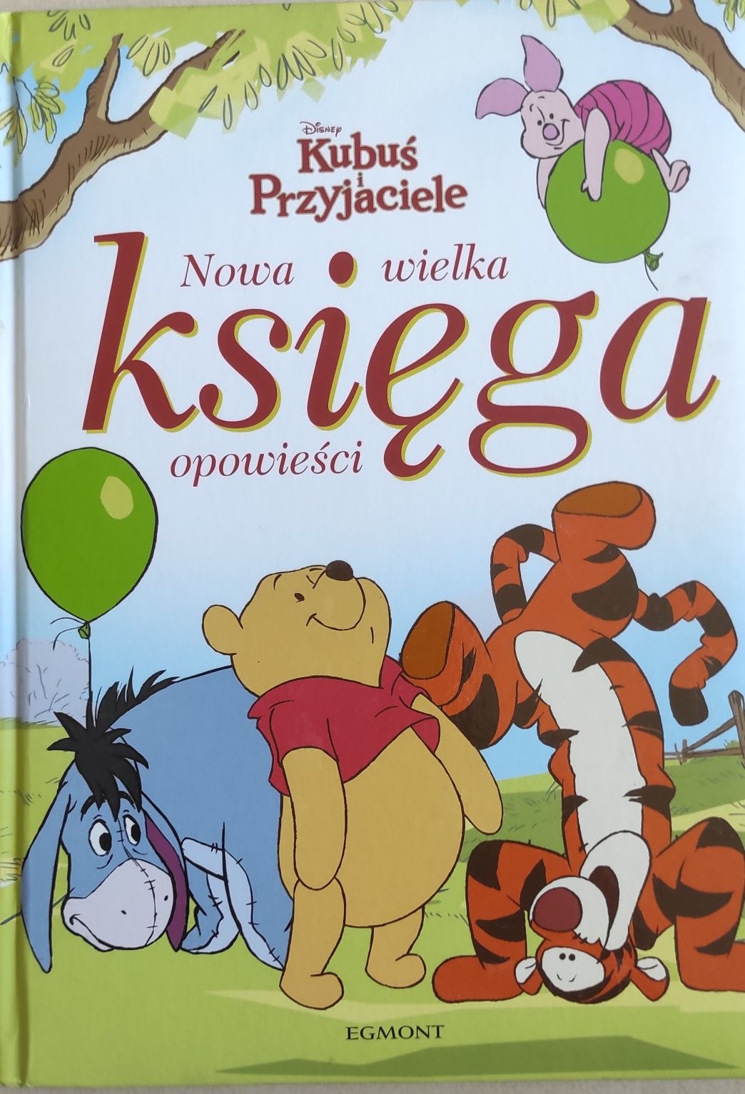 Kubuś i przyjaciele nowa wielka księga opowieści