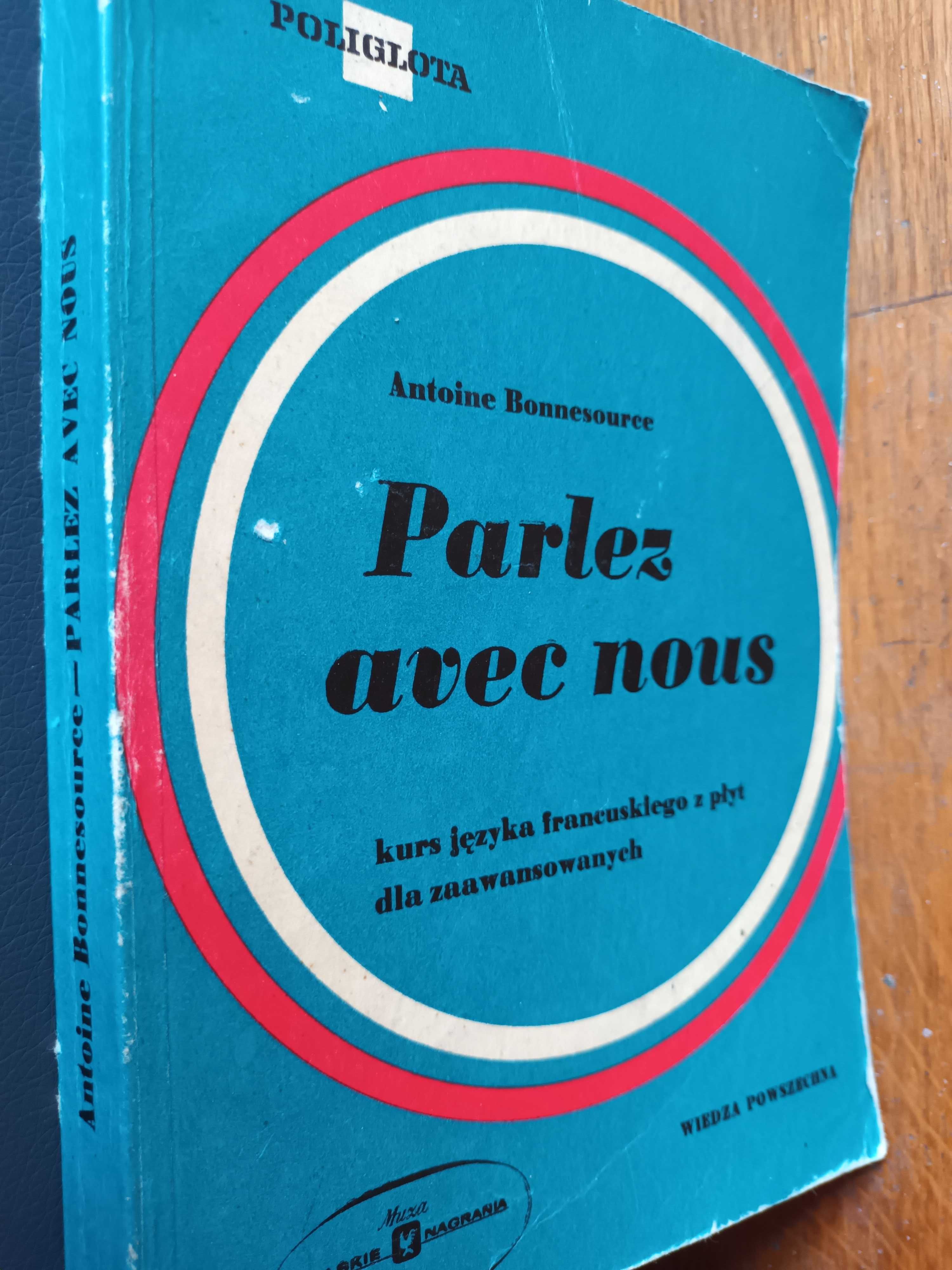 Bonnesouree Parlez avec nous 9, Jungman Język francuski dla lektorat 6