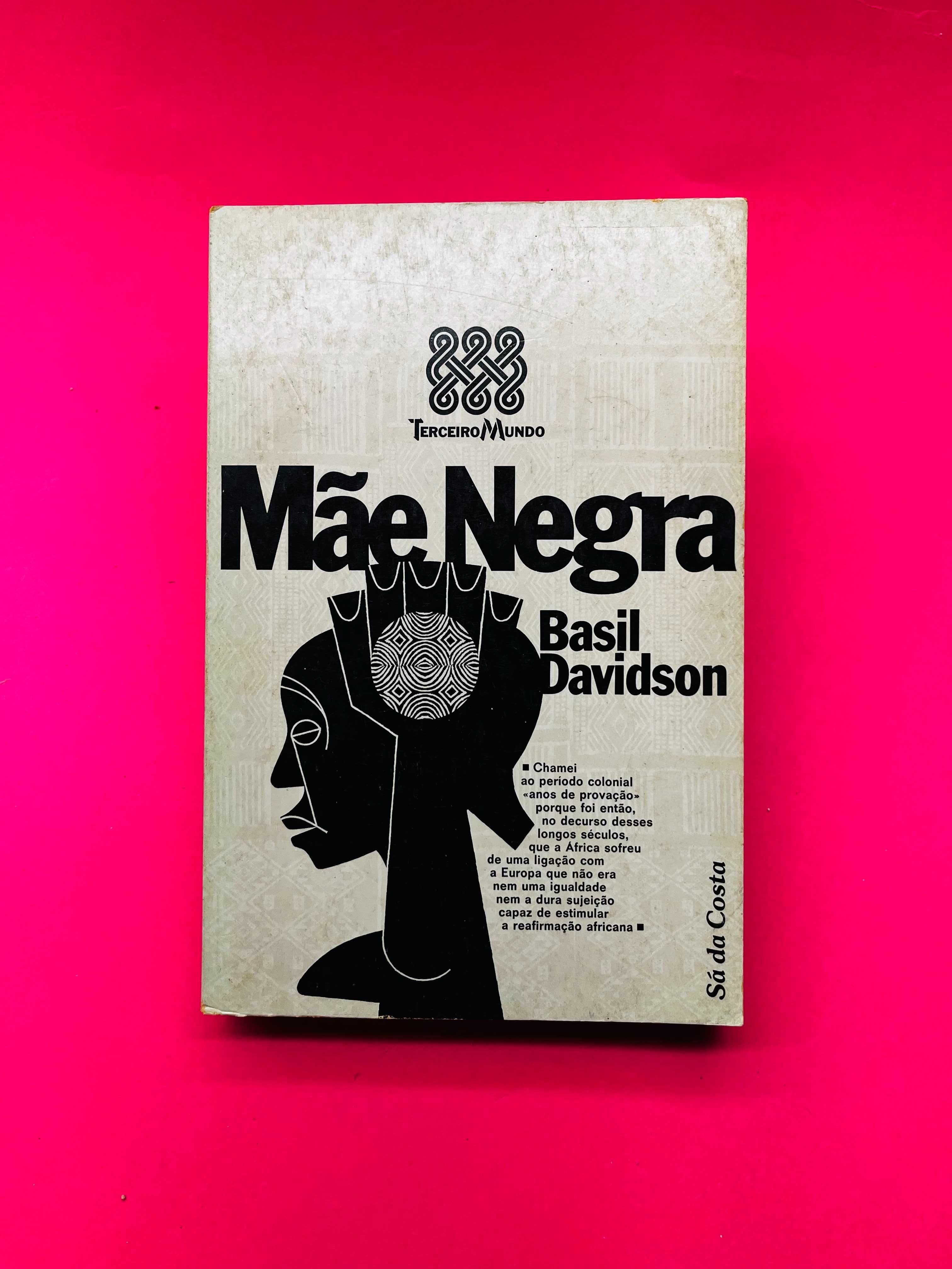 Mãe Negra - Basil Davidson