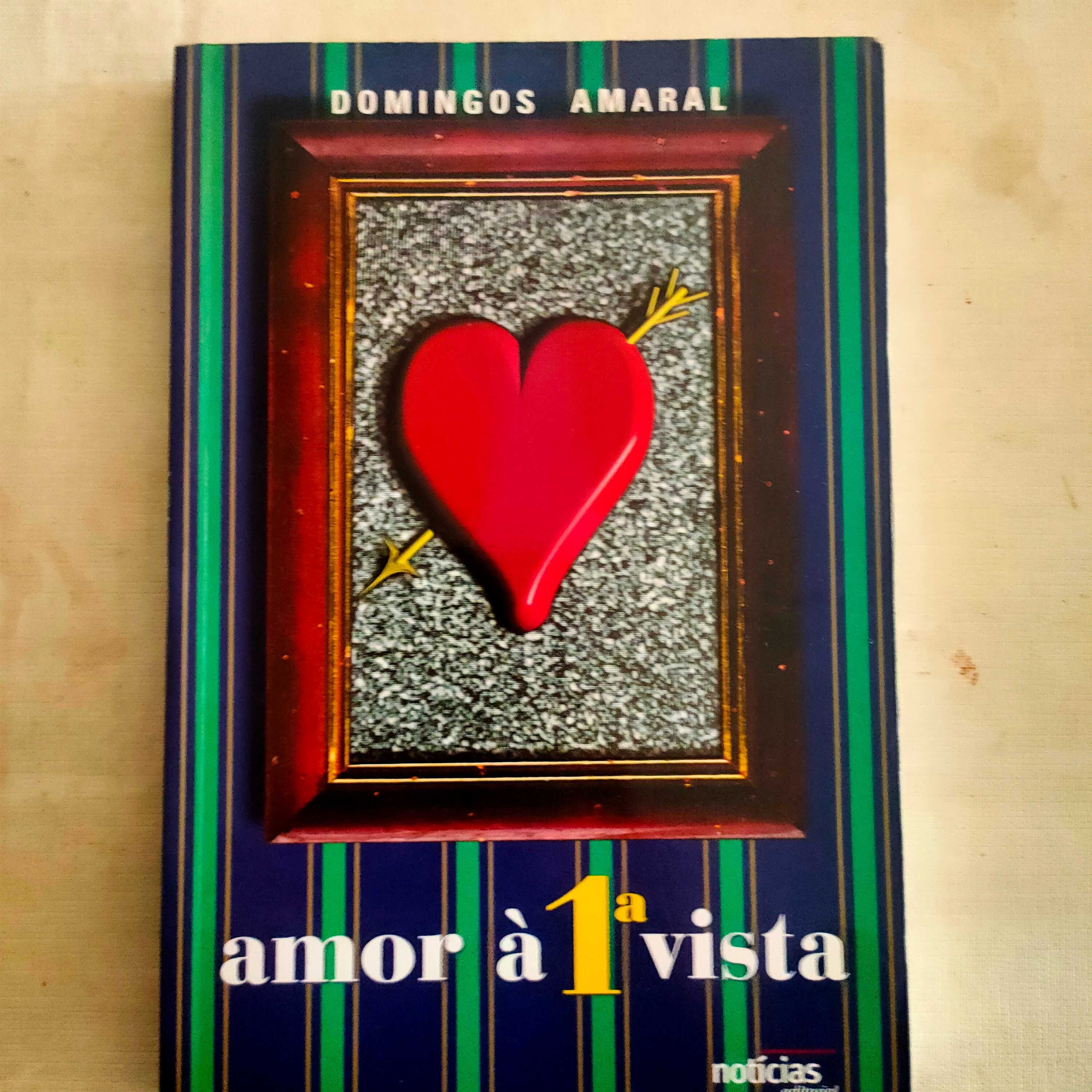 Amor à primeira vista. Domingos Amaral