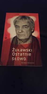 Żuławski Ostatnie słowo autora niesławnego Nocnika