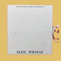 Doze Poemas - Sophia de Mello Breyner