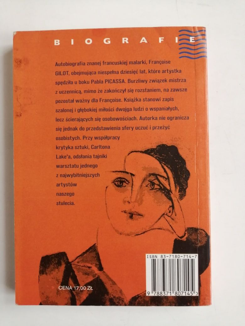 Żyć z Picassem - Francoise Gilot, Carlton Lake