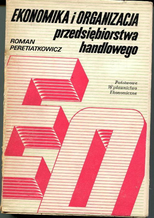 Ekonomika i organizacja przedsiębiorstwa handlowego