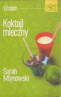 Koktajl mleczny Sarah Mlynowski