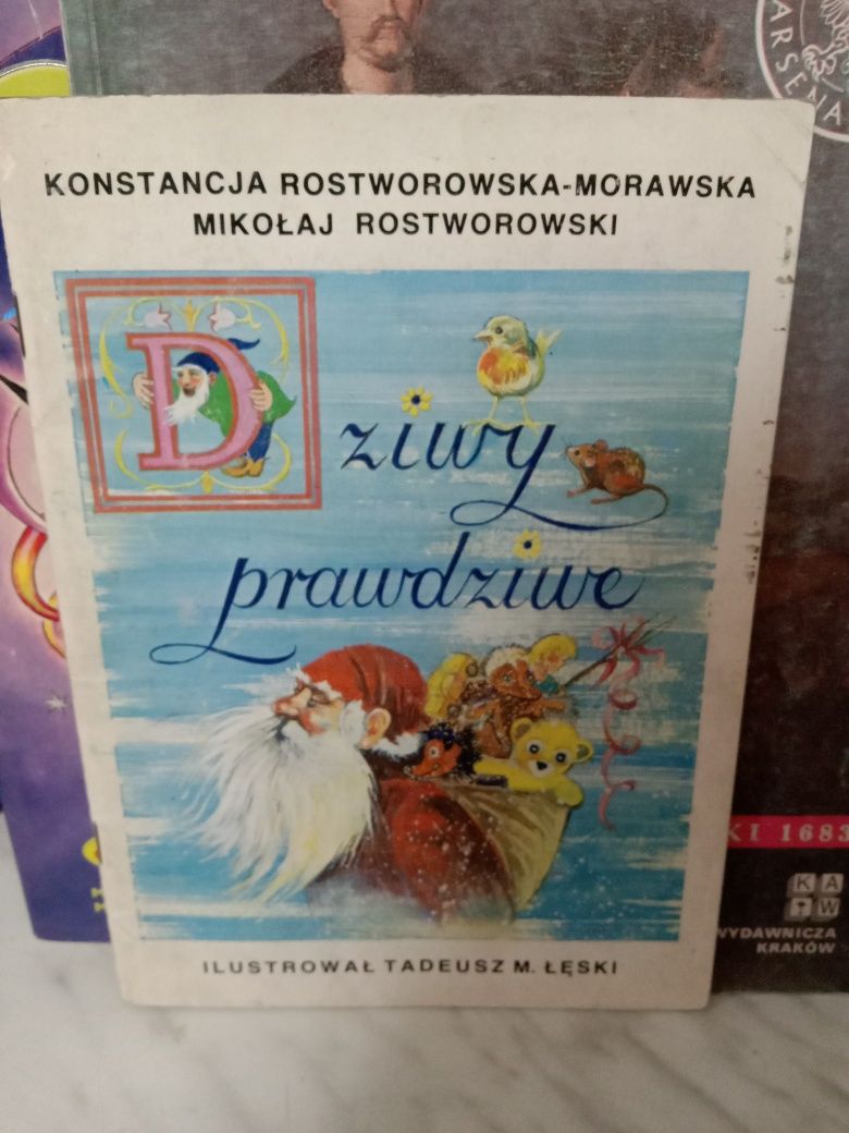 Dziwy prawdziwe , Konstancja Rostworowska-Morawska.