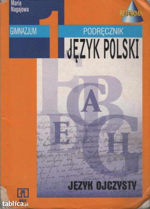 Język polski; Maria Nagajowa Język ojczysty; Klasa 1 Gimnazjum!!