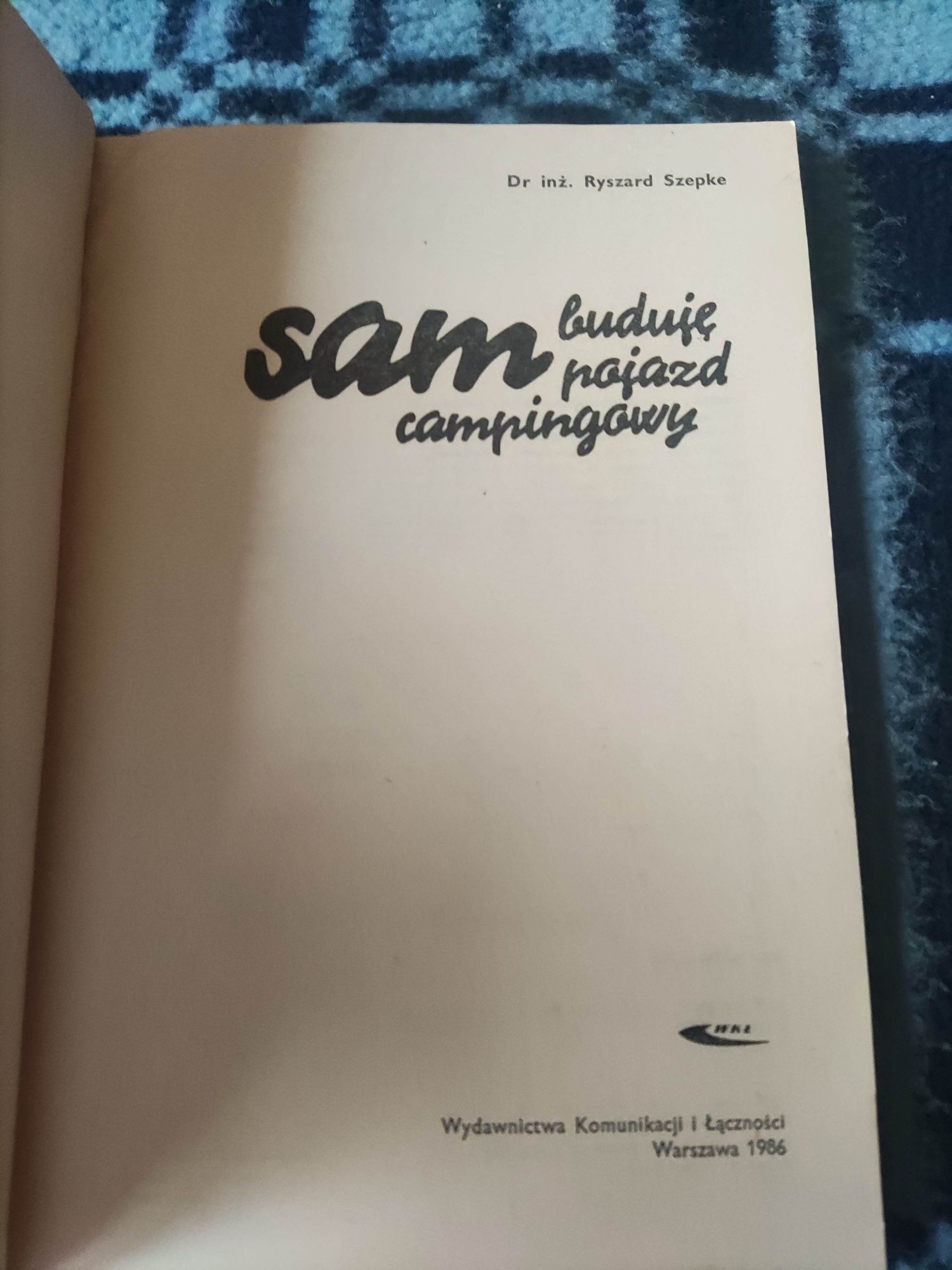 Sam buduje pojazd campingowy
Ryszard Szepke