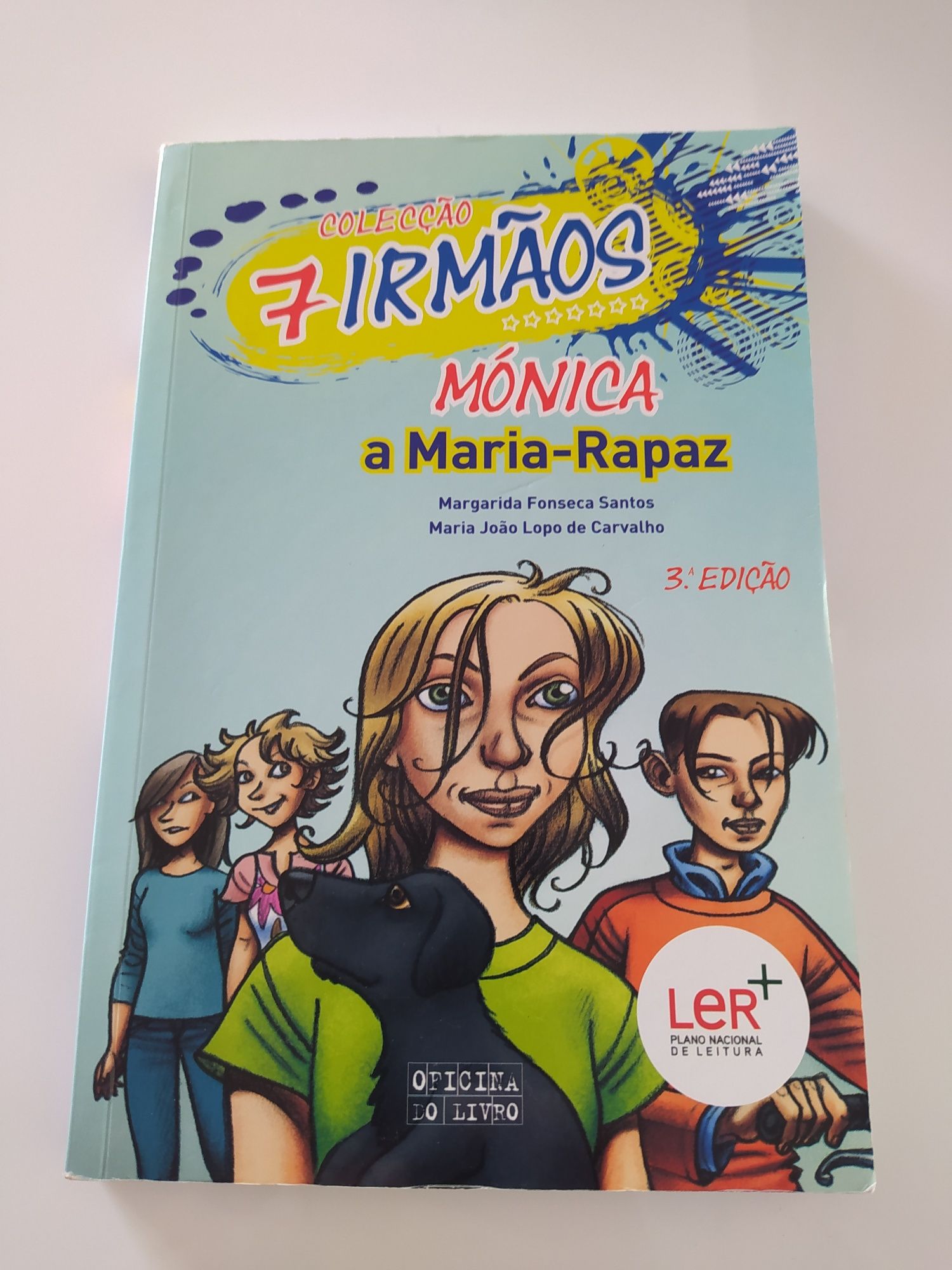 Mónica, a Maria-rapaz (coleção 7 irmãos) Ler +