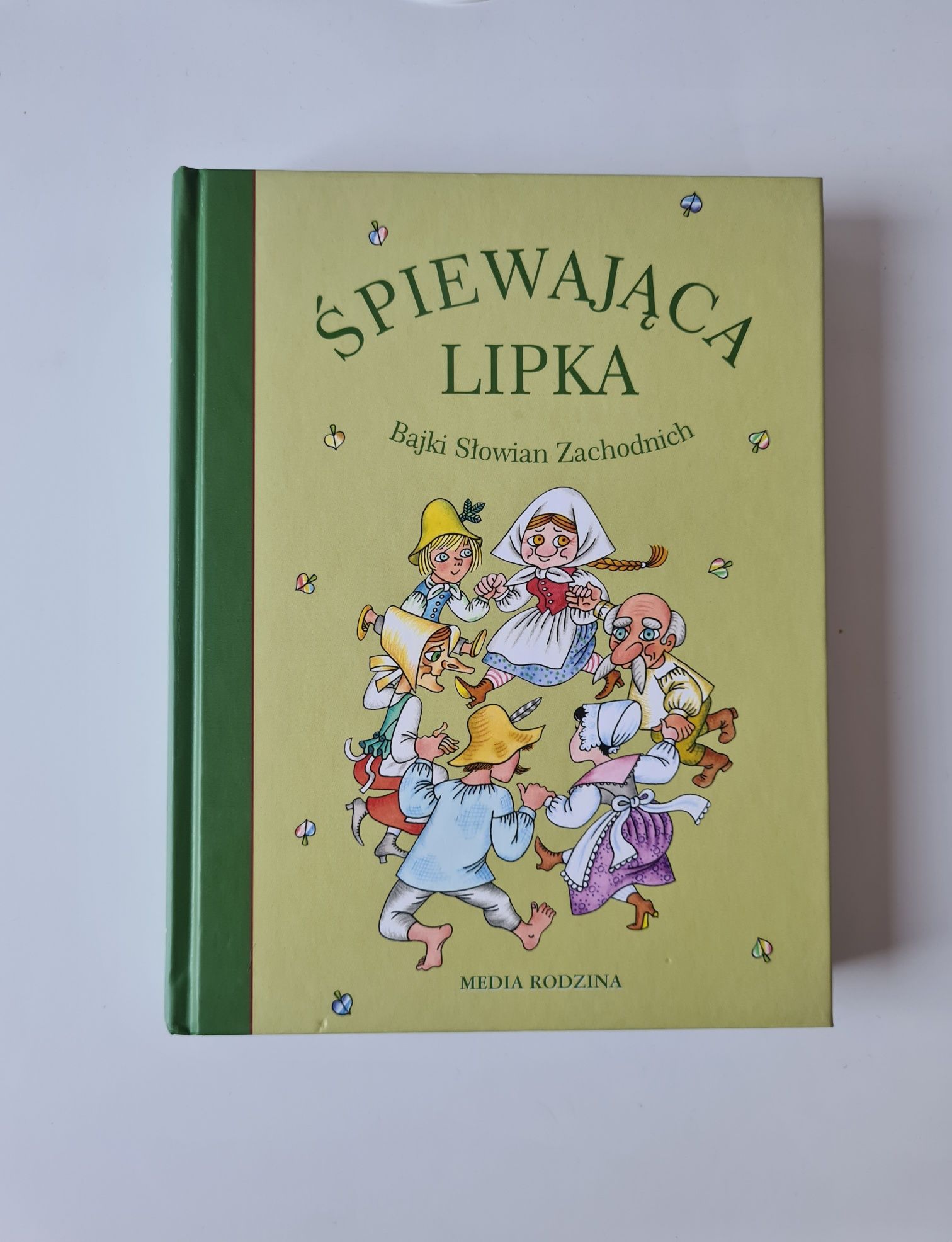 Śpiewająca lipka - Bajki Słowian Zachodnich