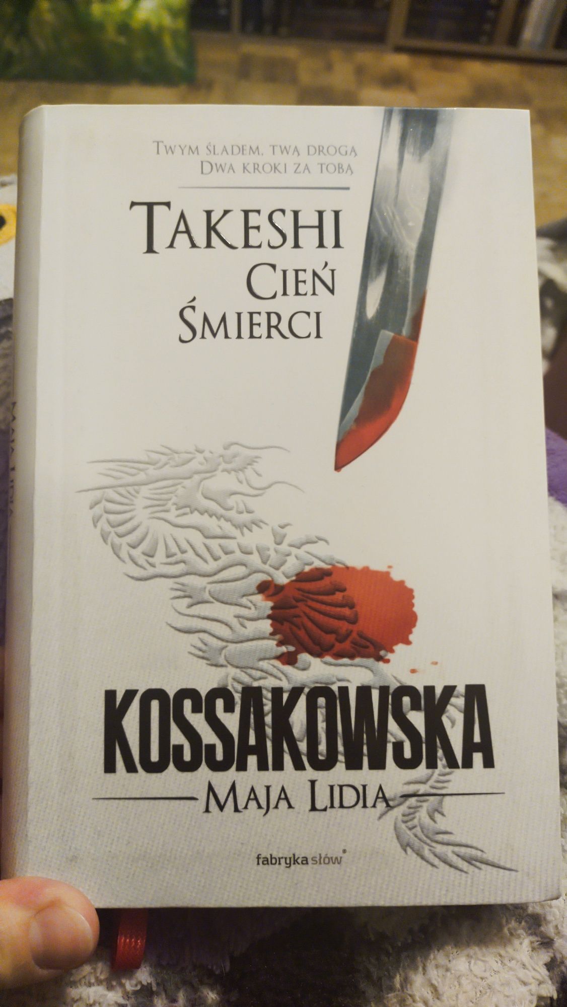 Maja Lidia Kossakowska - Takeshi Cień Śmierci