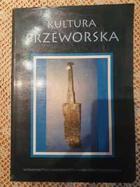 Kultura przeworska. Materiały z konferencji, Andrzej Kokowski