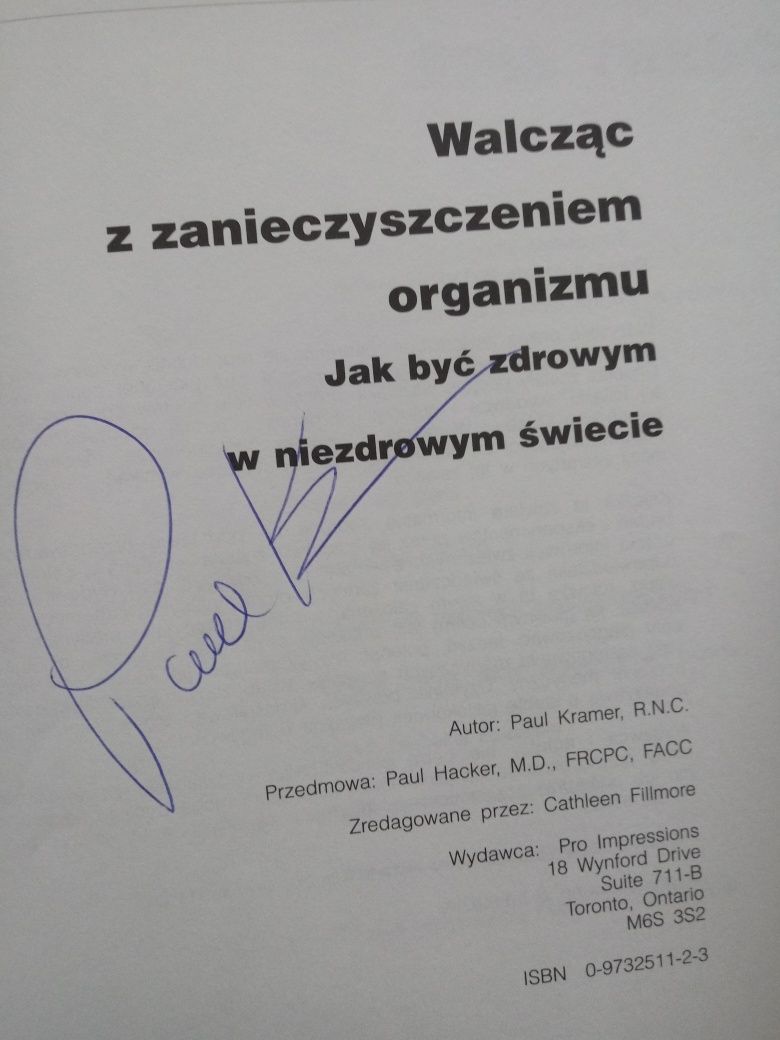 Walcząc z zanieczyszczeniem organizmu Paul Kramer