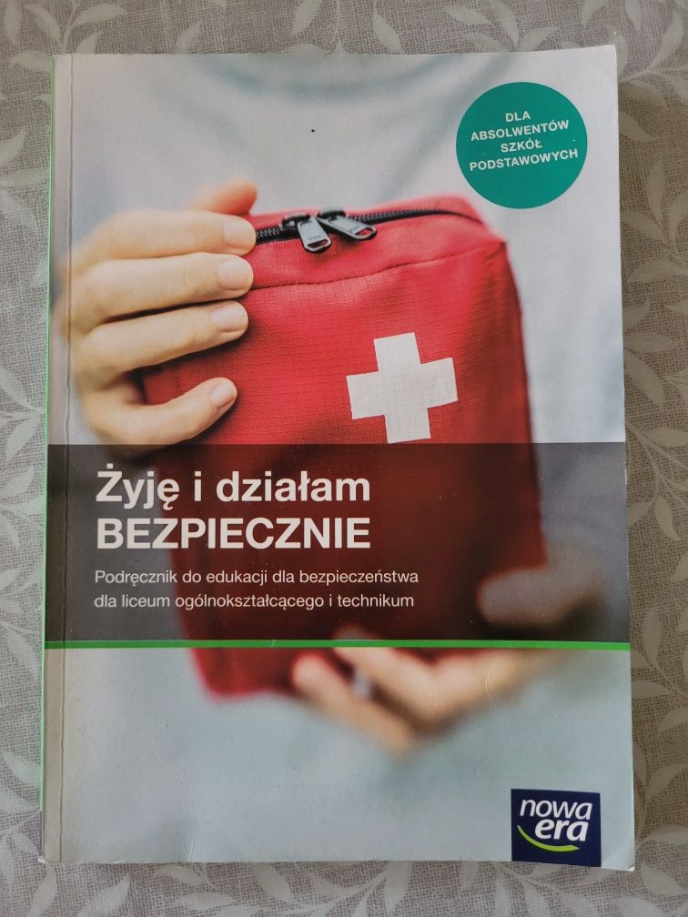 Podręcznik żyję i działam bezpiecznie  do klasy 1 liceum technikum