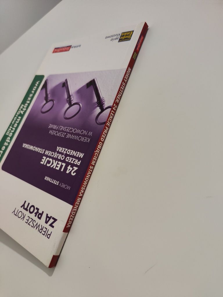 Pierwsze koty za płoty - 24 lekcje przed objęciem stanowiska menadżera