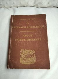 O rzeczach kopalnianych About useful Minerals Krzysztof Kluk