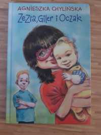 Zezia, Giler i Oczak książka dla dzieci