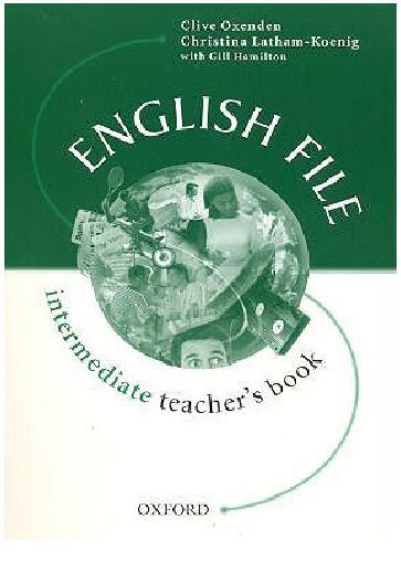 English File Intermediate. Teacher's Book. Książka nauczyciela